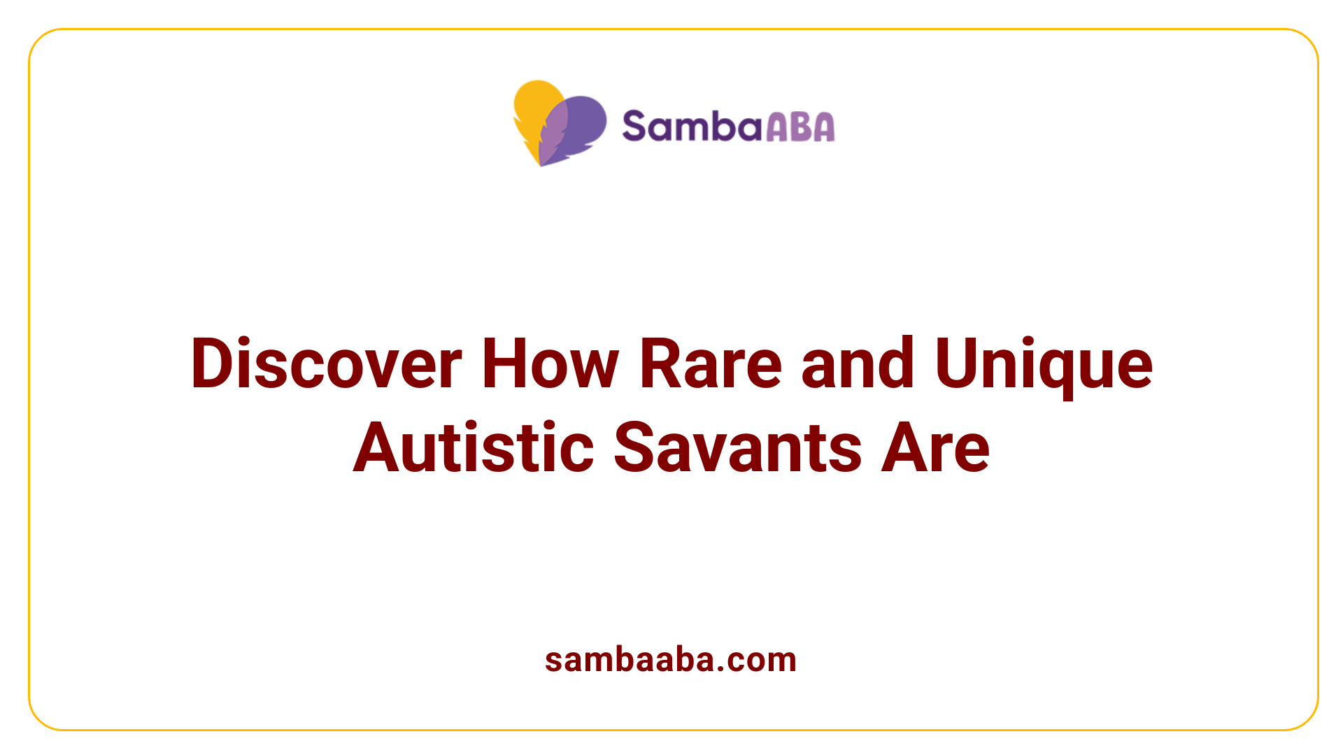 Discover How Rare and Unique Autistic Savants Are