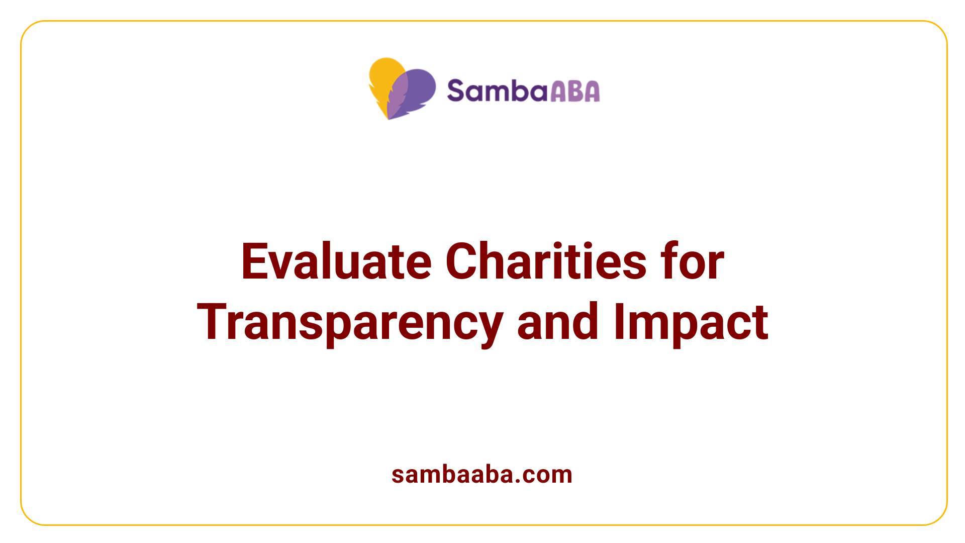 Evaluate Charities for Transparency and Impact