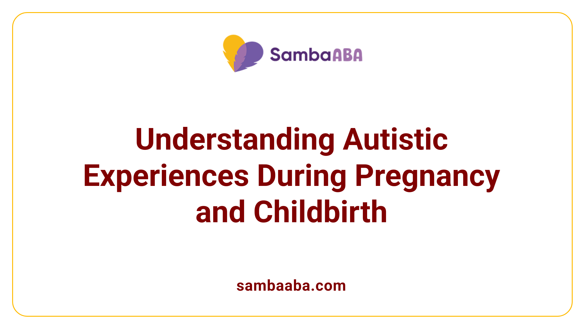 Understanding Autistic Experiences During Pregnancy and Childbirth