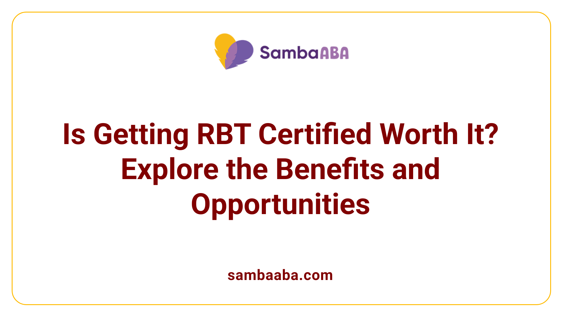 Is Getting RBT Certified Worth It? Explore the Benefits and Opportunities