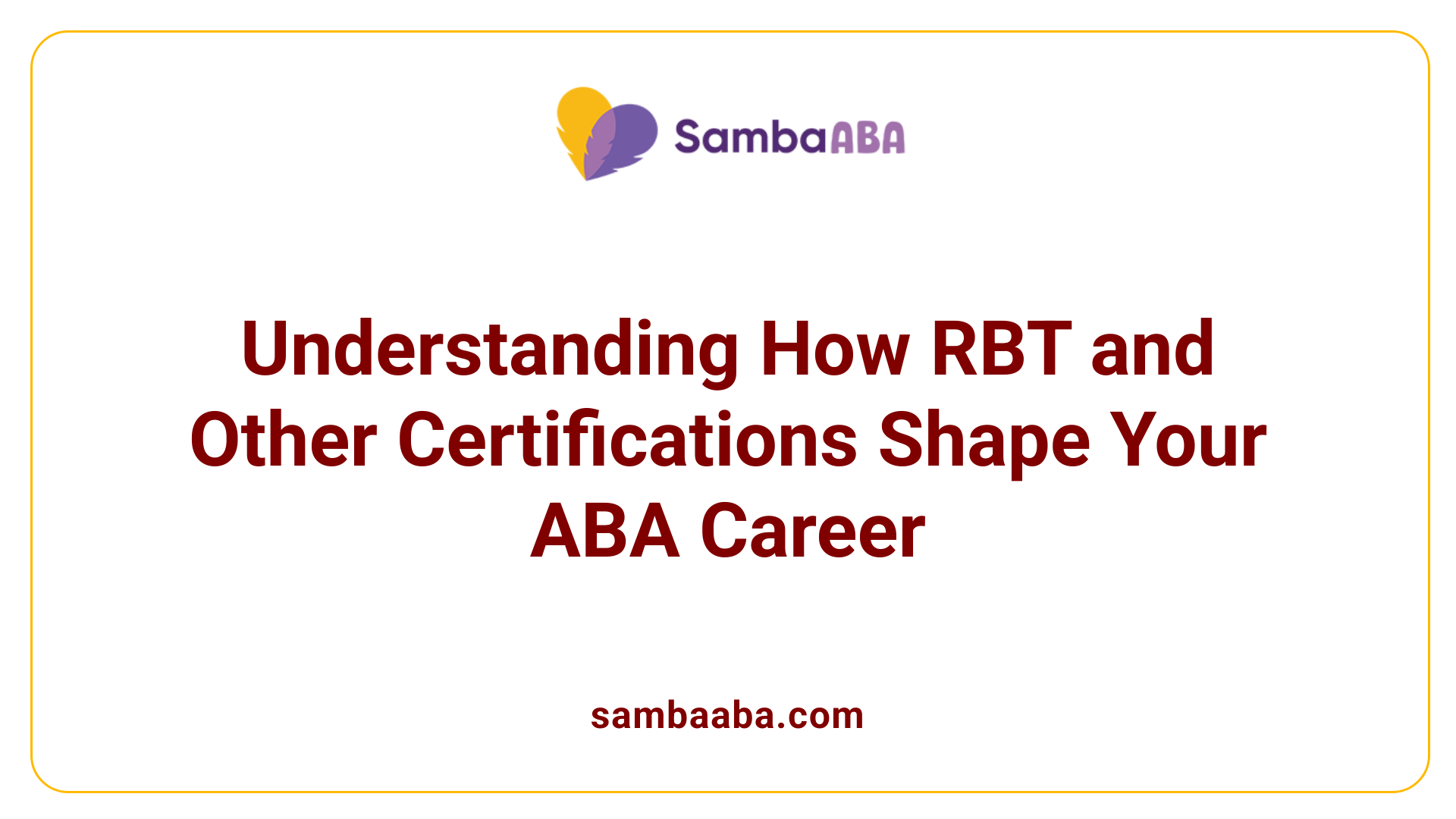 Understanding How RBT and Other Certifications Shape Your ABA Career